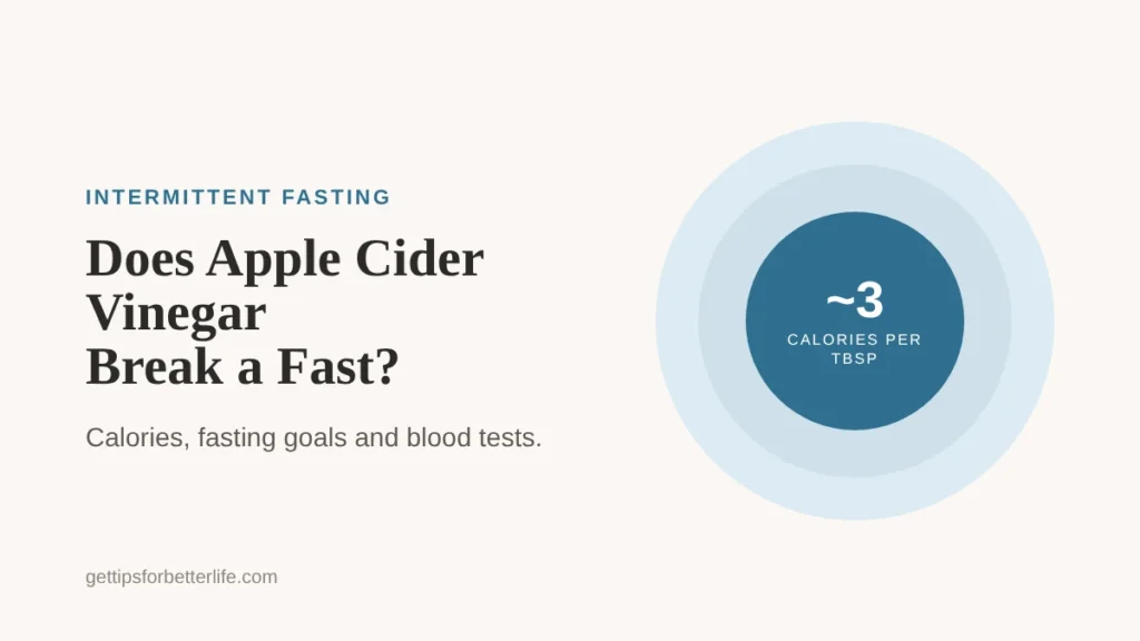 Does Apple Cider Vinegar Break a Fast, quick answer by fasting goal
